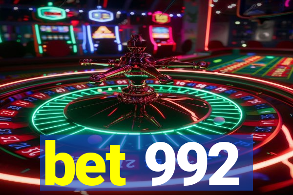 bet 992